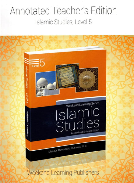Islamic Studies Level 5 - Teacher’s Manual - Islamic Books - Weekend Learning Publishers