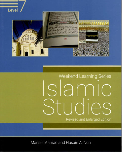 Islamic Studies Level 7 (Revised and Enlarged Edition) - Islamic Books - Weekend Learning Publishers