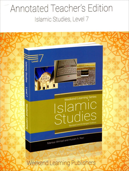 Islamic Studies Level 7 - Teacher’s Manual - Islamic Books - Weekend Learning Publishers