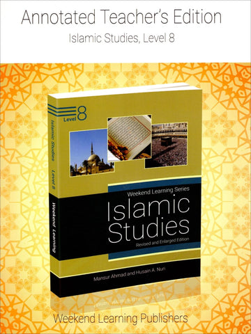 Islamic Studies Level 8 - Teacher’s Manual - Islamic Books - Weekend Learning Publishers