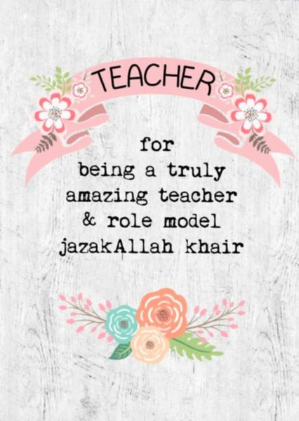 JazakAllah Khair Amazing Teacher Card - Greeting Cards - The Craft Souk