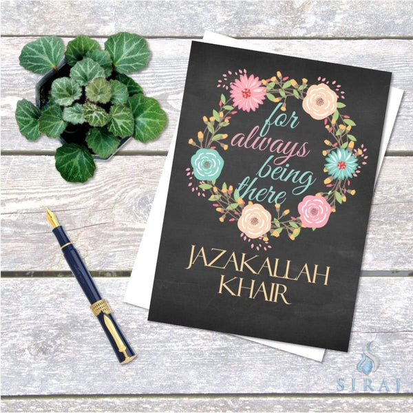 JazakAllah Khair For Always Being There Card - Greeting Cards - The Craft Souk