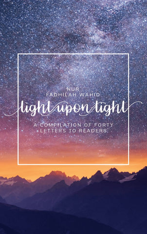 Light Upon Light: A Collection Of Letters On Life Love And God - Islamic Books - Kube Publishing