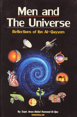 Men and the Universe: Reflections of Ibn Al-Qayyem - Islamic Books - Dar-us-Salam Publishers