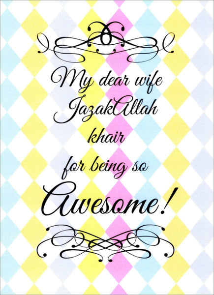 My Dear Wife Jazakallah Khair For Being So Awesome Card - Greeting Cards - The Craft Souk