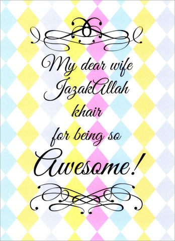 My Dear Wife Jazakallah Khair For Being So Awesome Card - Greeting Cards - The Craft Souk
