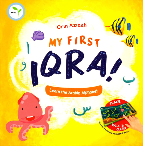 My First Iqra: Learn The Arabic Alphabet - Children’s Books - The Islamic Foundation