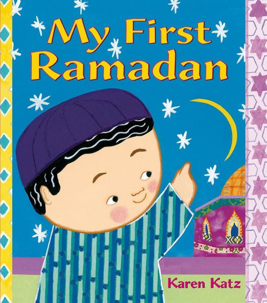 My First Ramadan - Childrens Books - MacMillan kids