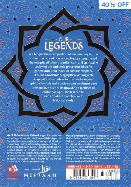 Our Legends: Luminaries Who Revived Islam - Islamic Books - Kube Publishing