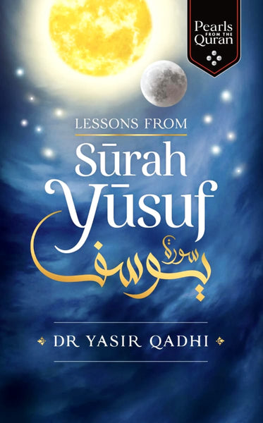 Pearls From The Quran: Lessons from Surah Yusuf - Paperback - Islamic Books - Kube Publishing