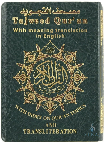 Pocket Size Tajweed Quran (Translation & Transliteration) - Green Cover - Islamic Books - Dar Al-Maarifah
