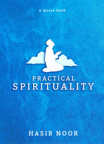 Practical Spirituality - Islamic Books - Tertib Publishing