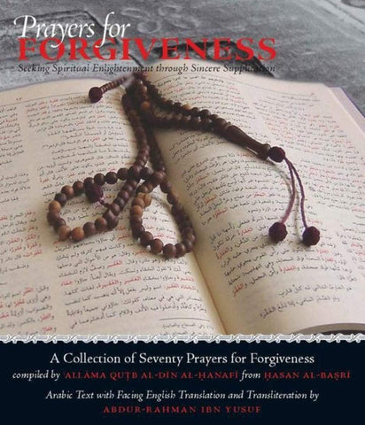 Prayers for Forgiveness - Islamic Books - White Thread Press