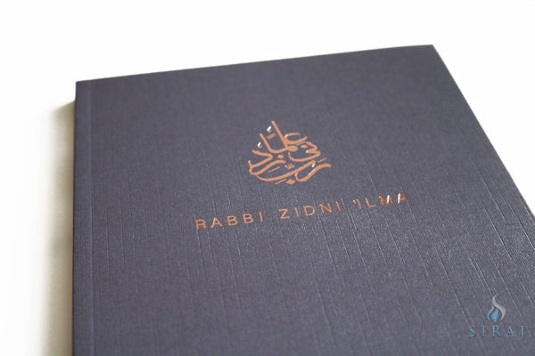 Rabbi Zidni Ilma Luxe Notebook - Notebooks - Islamic Moments