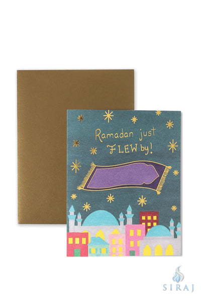 Ramadan Just Flew By - Greeting Cards - Hello Holy Days