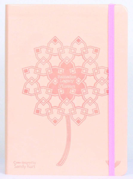 Ramadan Legacy Planner - Rose Of Faith Edition - Planners - Ramadan Legacy