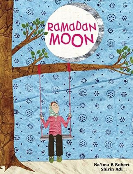 Ramadan Moon - Childrens Books - Naima Robert