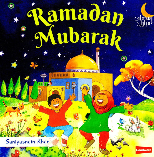 Ramadan Mubarak - Children’s Books - Goodword Books