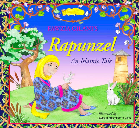 Rapunzel: An Islamic Tale - Children’s Books - Kube Publishing