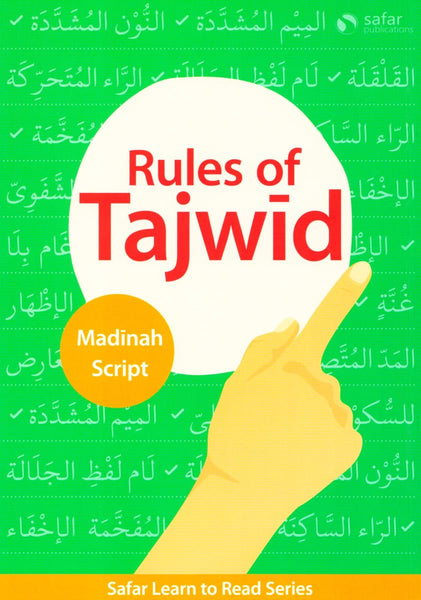 Rules Of Tajwid: Madinah Script – Learn to Read Series - Islamic Books - Safar Publications