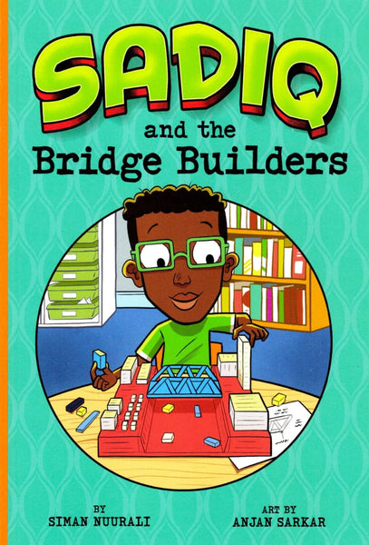 Sadiq and the Bridge Builders - Children’s Books - Picture Window Books