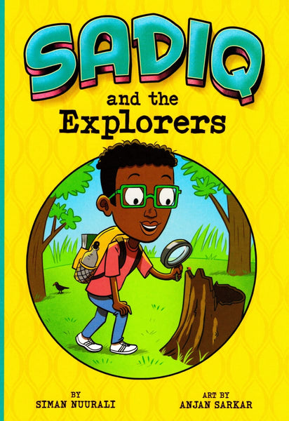 Sadiq and the Explorers - Children’s Books - Picture Window Books