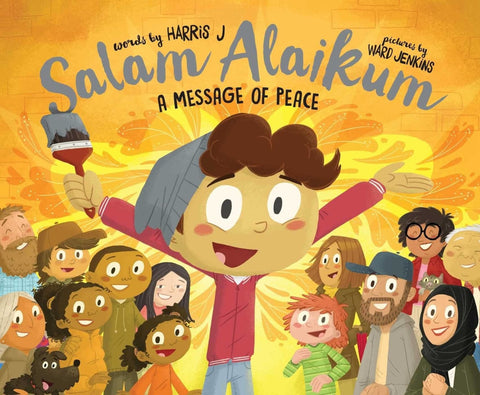 Salam Alaikum: A Message of Peace - Childrens Books - Salaam Reads