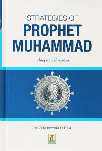 Strategies Of Prophet Muhammad - Islamic Books - Dar-us-Salam Publishers
