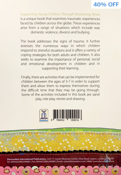 Supporting Young Children Through Distressing Times - Islamic Books - Dar-us-Salam Publishers