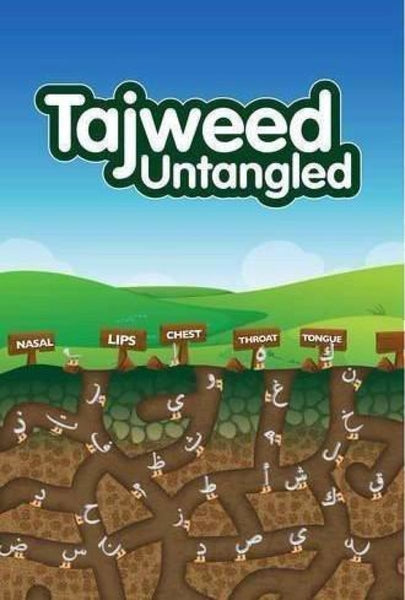 Tajweed Untangled - Childrens Books - Learning Roots