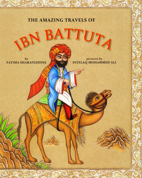 The Amazing Travels of Ibn Battuta - Children’s Books - Groundwood Books