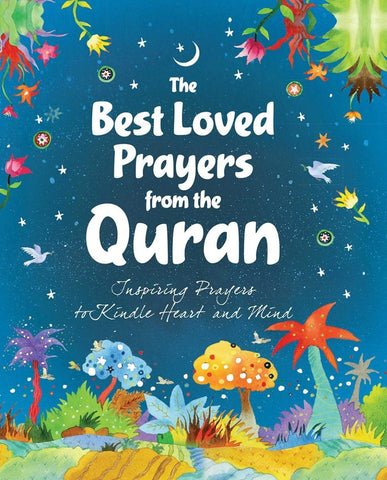 The Best Loved Prayers From The Quran (Hardcover) - Childrens Books - Goodword Books