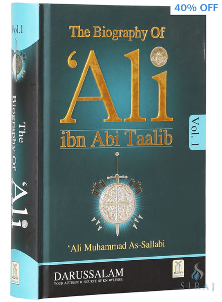 The Biography Of Ali Ibn Abi Talib (2 Vol. Set) - Islamic Books - Darussalam
