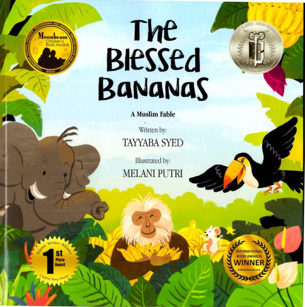 The Blessed Bananas: A Muslim Fable - Paperback - Childrens Books - Tayyaba Syed