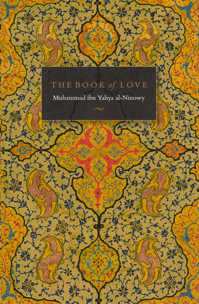 The Book of Love - Hardcover - Islamic Books - Al Madina Institute