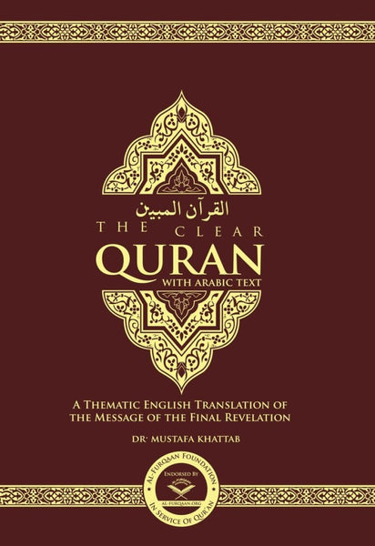 The Clear Quran: Arabic With English - Paperback - Islamic Books - Dr. Mustafa Khattab