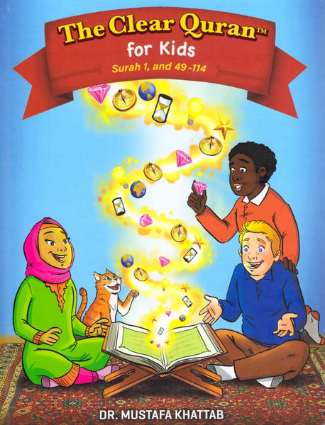 The Clear Quran For Kids: English With Arabic Text - Hardcover - Children’s Books - Furqan Group
