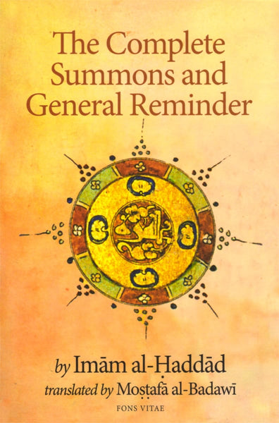 The Complete Summons and General Reminder - Islamic Books - Fons Vitae