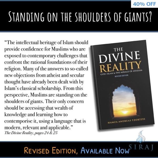 The Divine Reality: God Islam and The Mirage of Atheism (Newly Revised Edition) - Islamic Books - Hamza Tzortzis