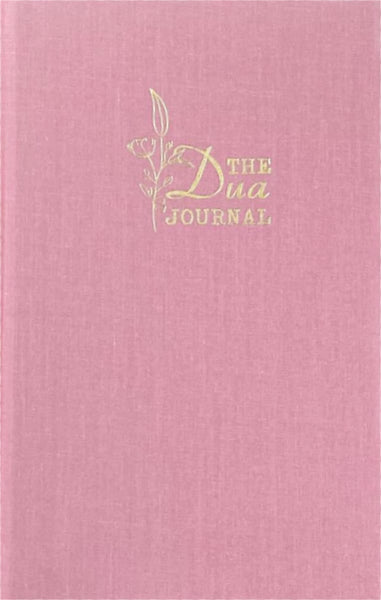 The Dua Journal - Self Love - Islamic Journals - Umeda Islamova