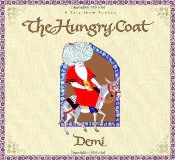 The Hungry Coat: A Tale from Turkey - Childrens Books - McElderry Books