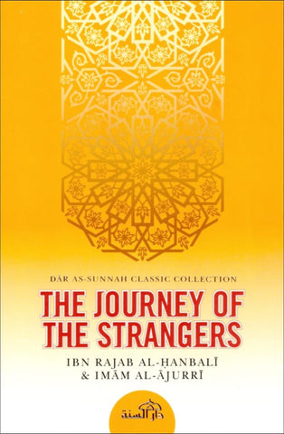 The Journey Of The Strangers - Islamic Books - Dar As-Sunnah Publishers