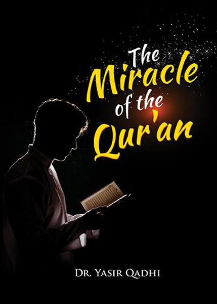 The Miracle of The Qur’an - Islamic Books - Tertib Publishing