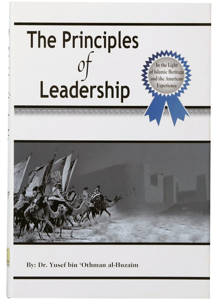 The Principles Of Leadership - Islamic Books - Dar-us-Salam Publishers