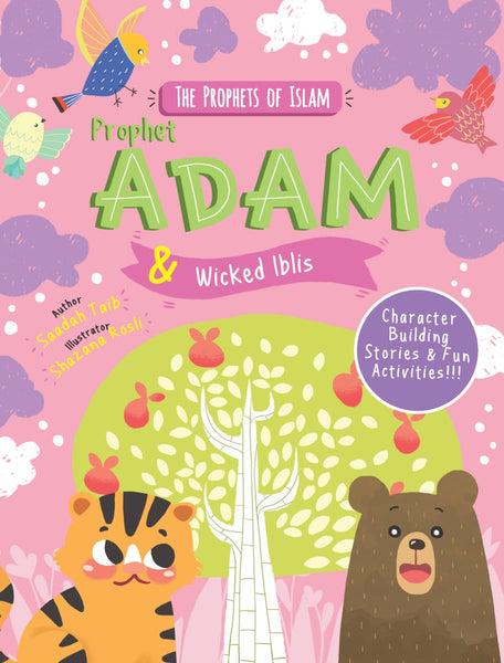 The Prophets Of Islam: Prophet Adam And Wicked Iblis Activity Book - Childrens Books - The Islamic Foundation