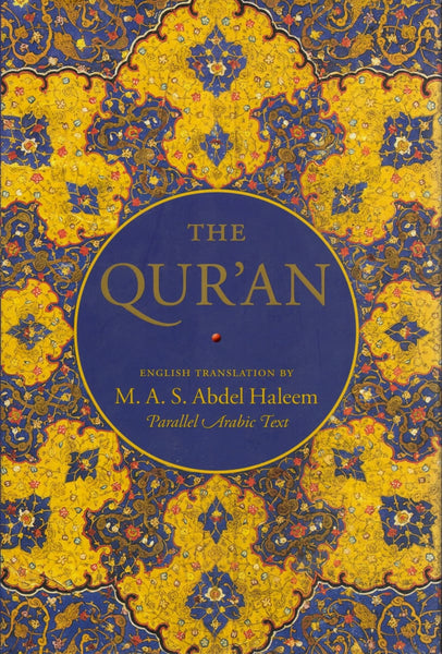 The Qur’an: English Translation and Parallel Arabic Text (Hardcover) - Islamic Books - Oxford University Press