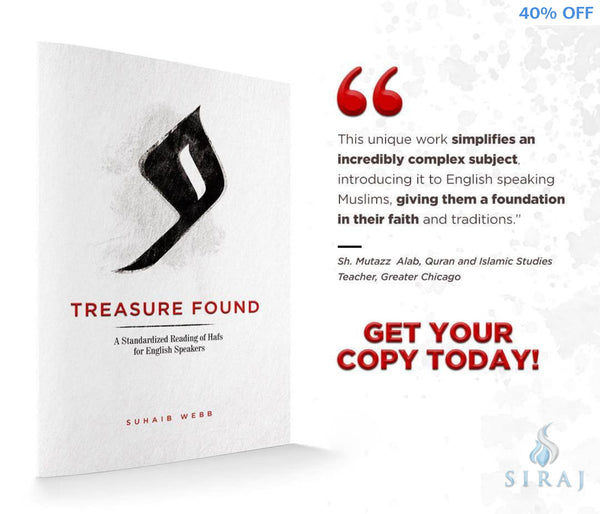 Treasure Found: A Standardized Reading of Hafs for English Speakers - Islamic Books - Suhaib Webb