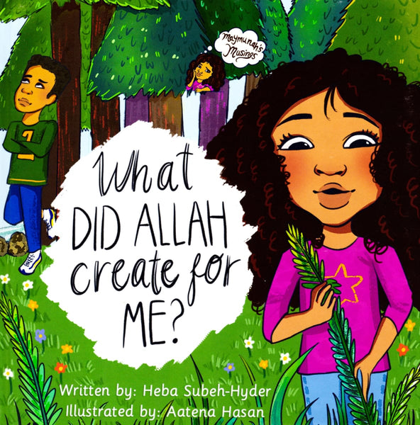 What Did Allah Create For Me? - Children’s Books - Prolance