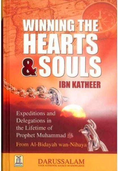 Winning The Hearts & Souls - Islamic Books - Dar-us-Salam Publishers